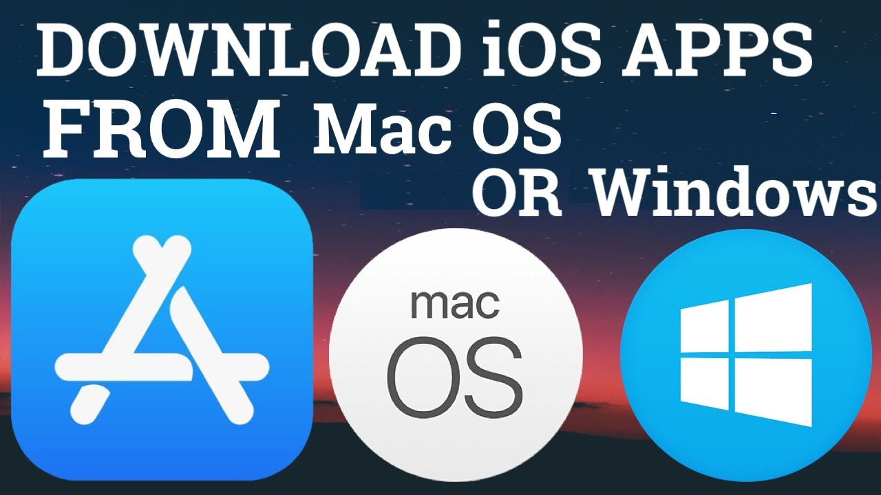 How to download an ios app onto a mac os